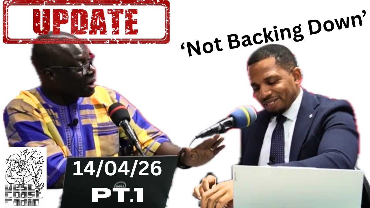 CTWPG: &ldquo;Be Mature And Engage&rdquo; Dr Ceesay to the GPU | Pt.1 