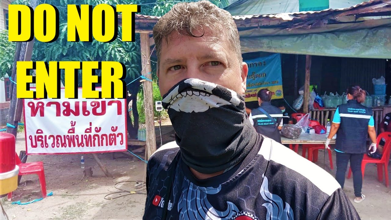 THAILAND LOCKDOWN - Helping a Quarantine Village