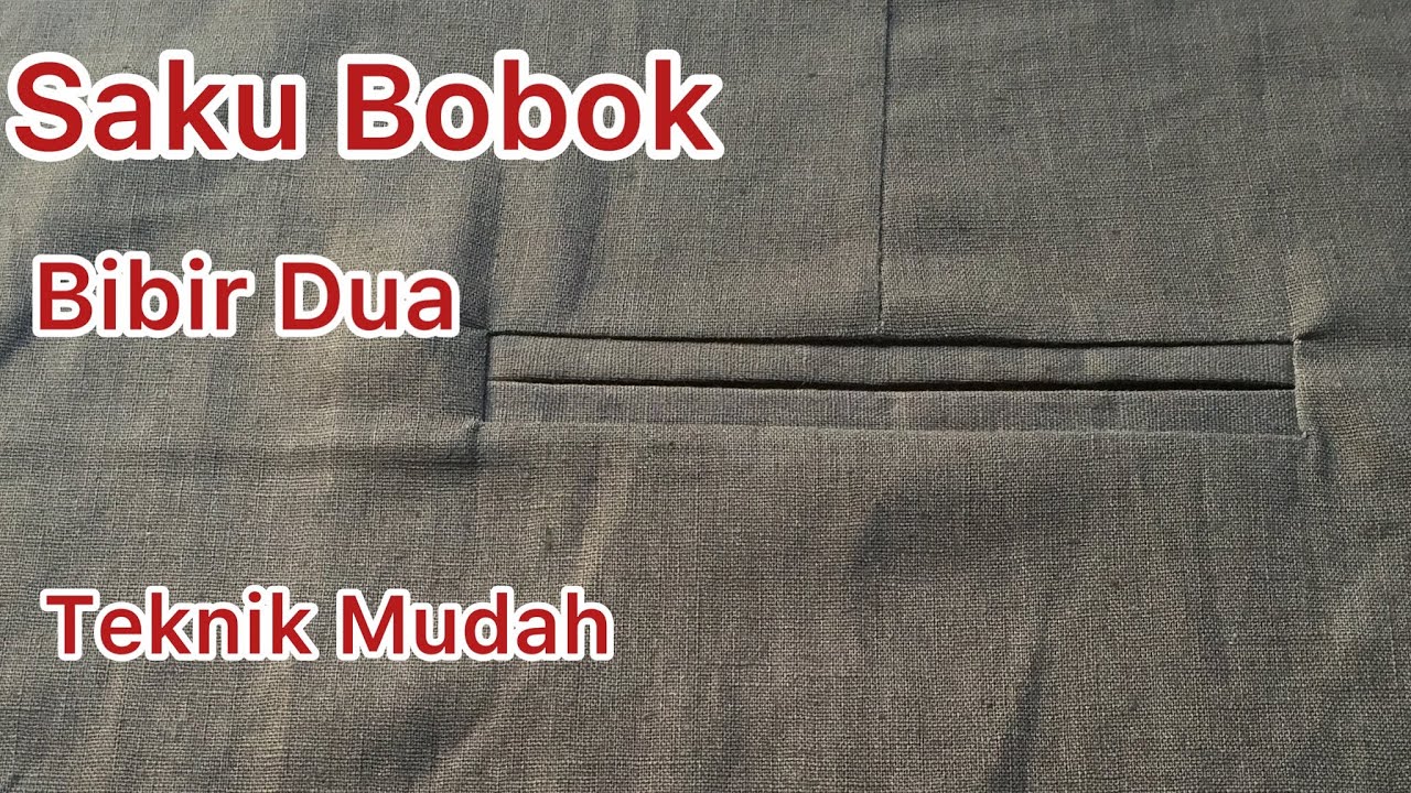 Cara membuat saku bobok bibir dua