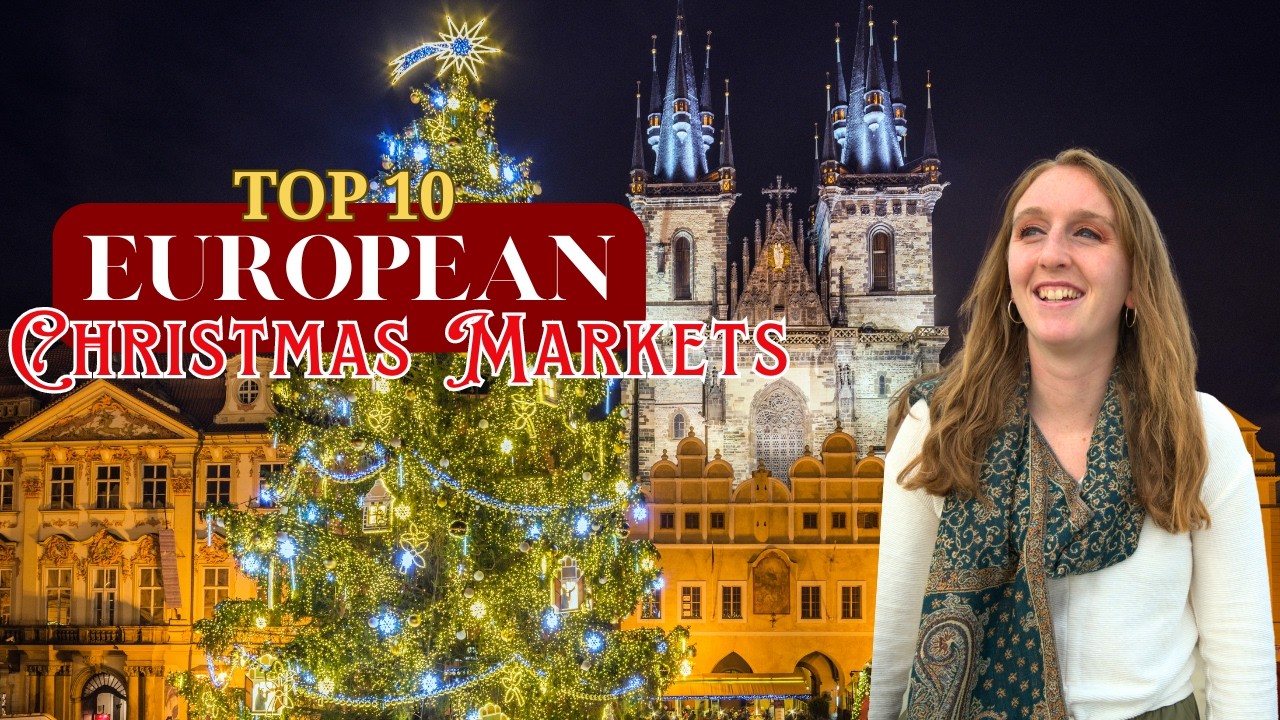10 Magical European Christmas Markets You MUST Visit (2026 Guide)