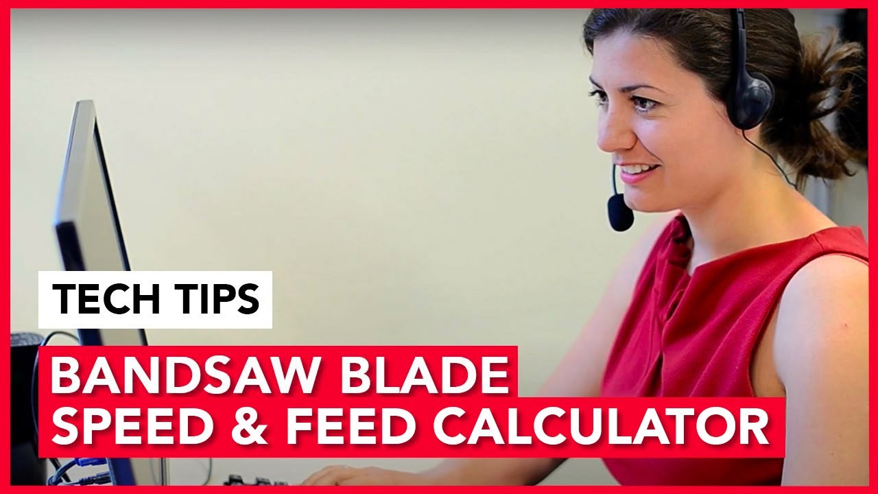 Sawblade.com Tech Tip on Bandsaw Blade Speed & Feed Calculator