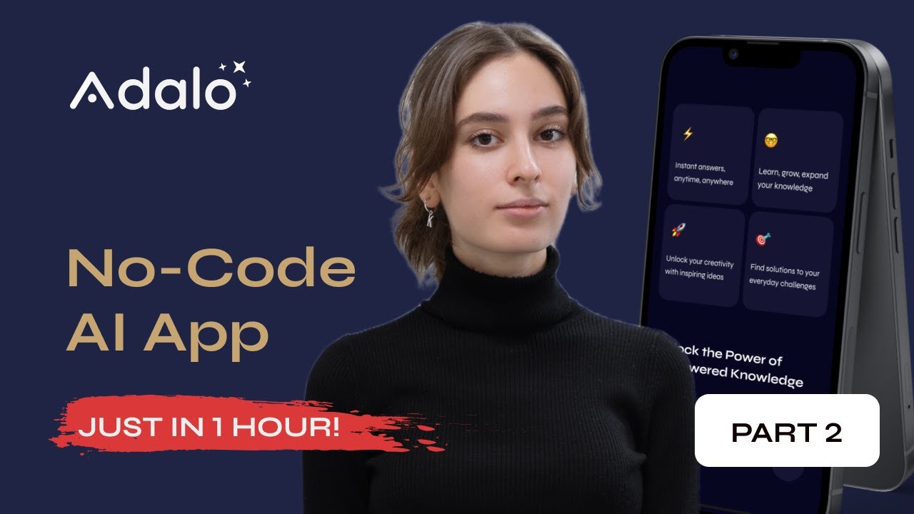 [PART 2/3] Build a ChatGPT-Powered No-Code App in Adalo in JUST 1 HOUR 🚀