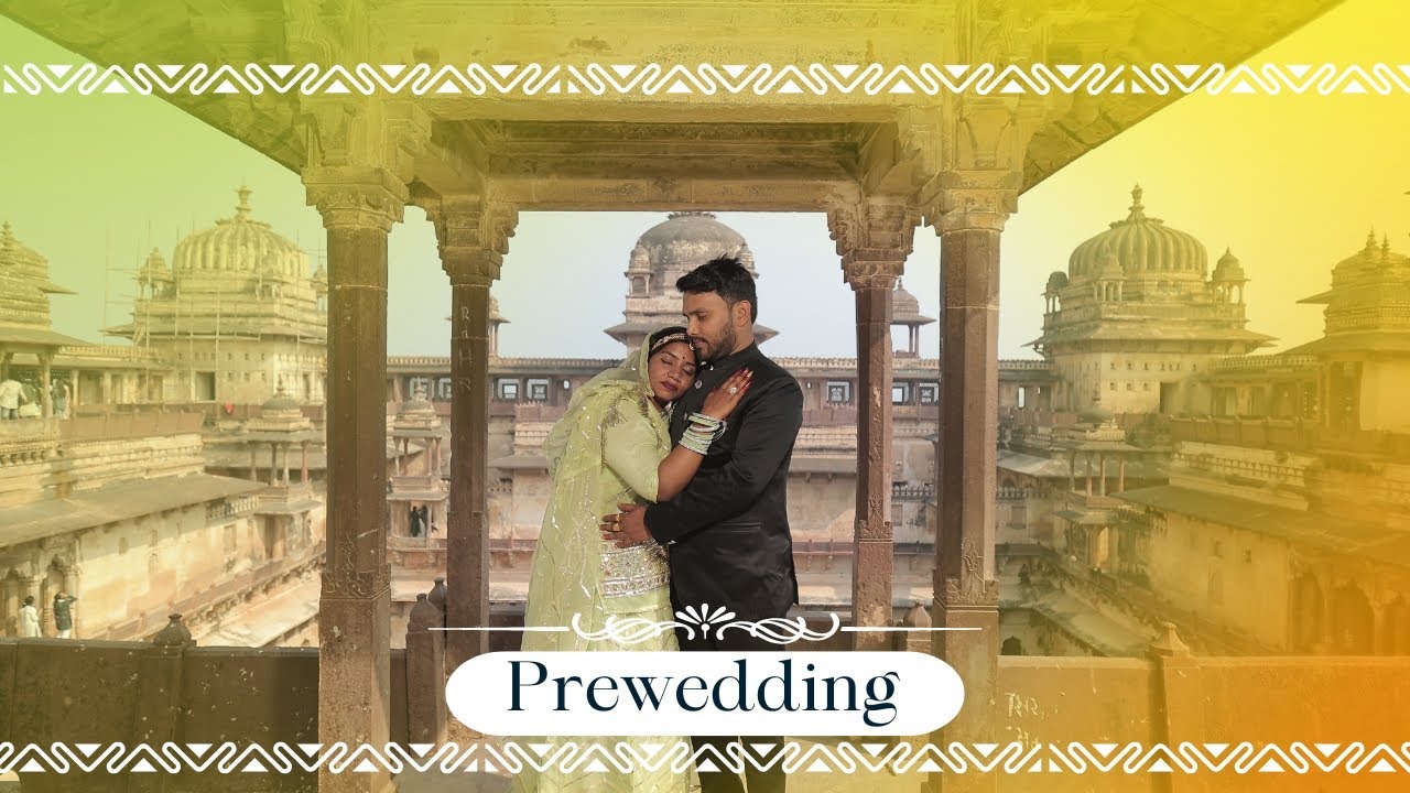 Seema & Manikant | A Pre-Wedding Journey of Love #prewedding #love #orchha #wedding #bride #groom