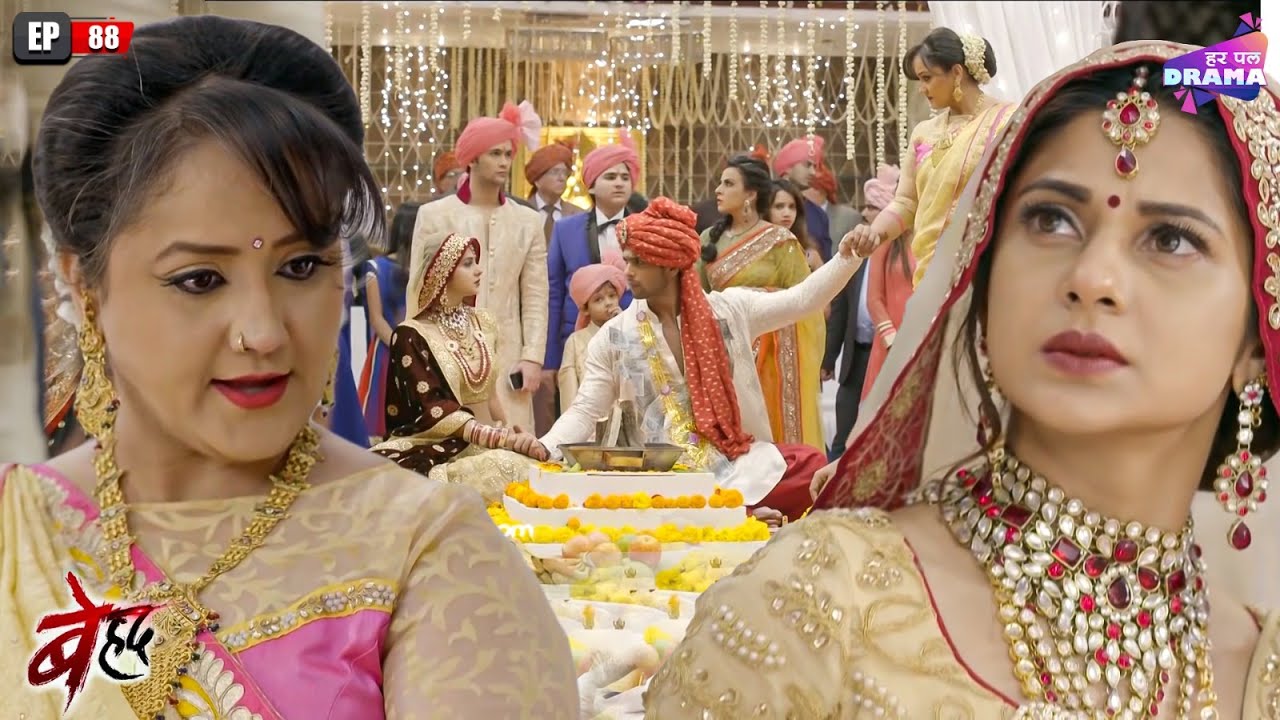आखिर क्यों माँ ने Arjun को Maya से शादी करने से रोका | Beyhadh | Full Episode 88 | Har Pal Drama