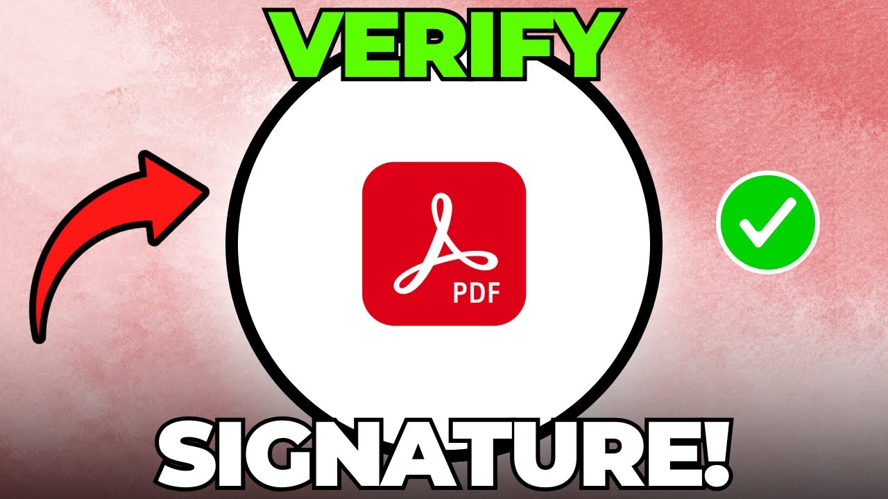 How to Verify Digital Signature in Adobe Acrobat