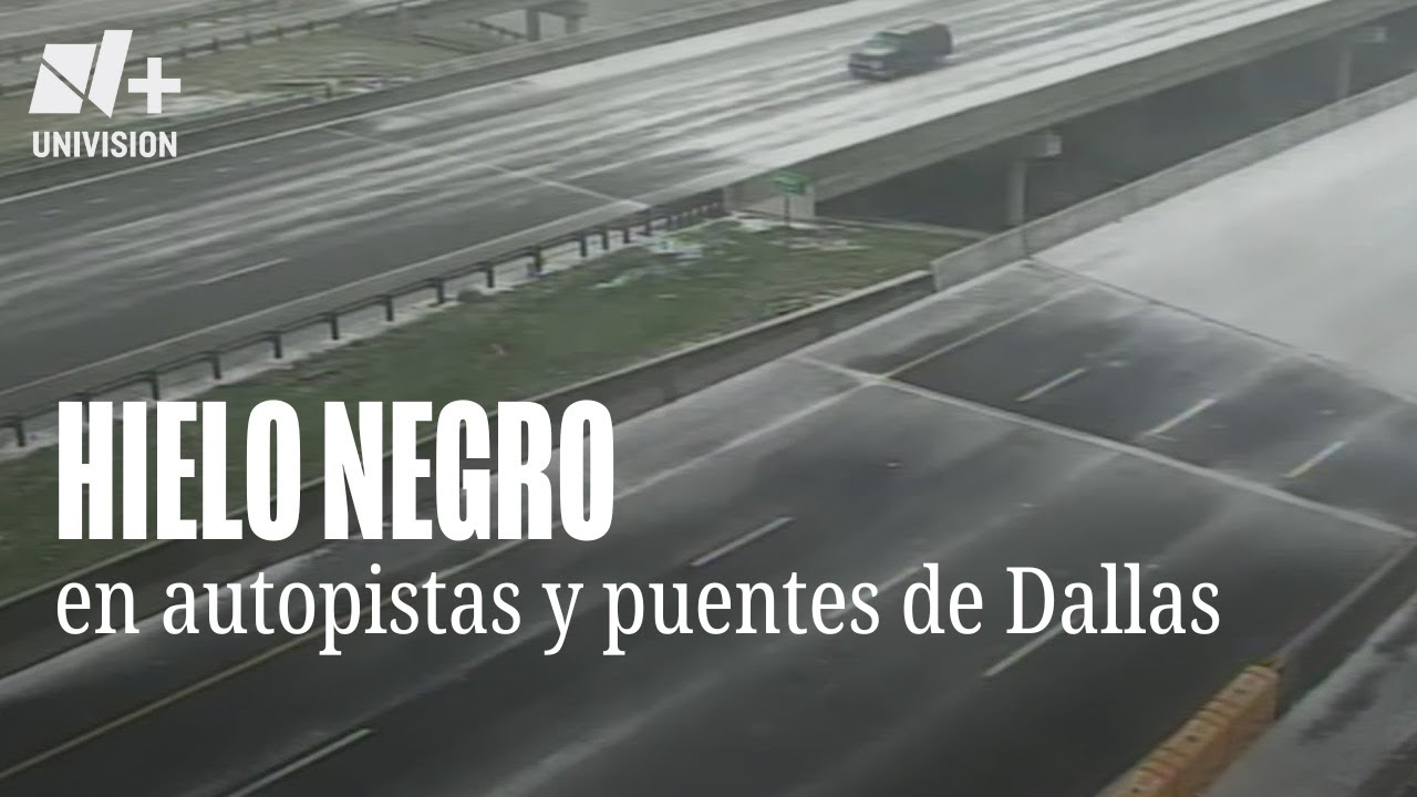 Reportan hielo negro en autopistas y puentes de Dallas