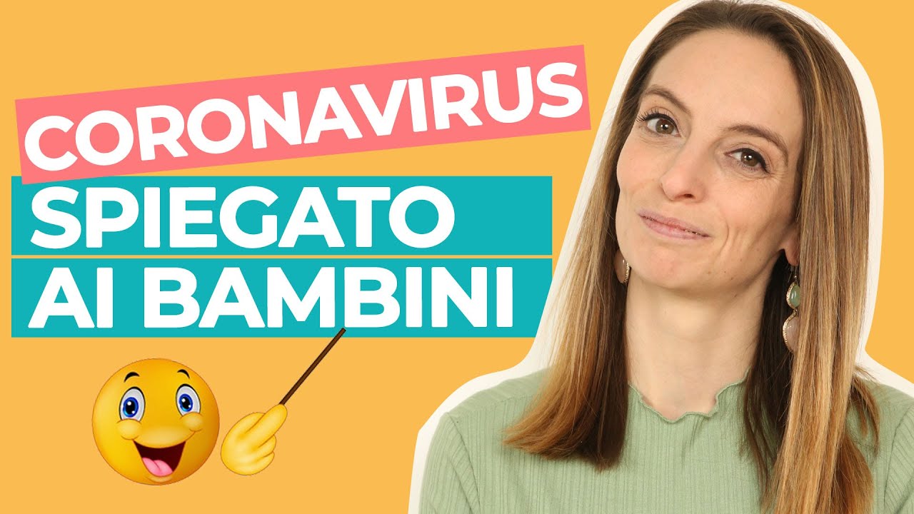 Coronavirus spiegato ai bambini: come farlo e cosa possiamo imparare