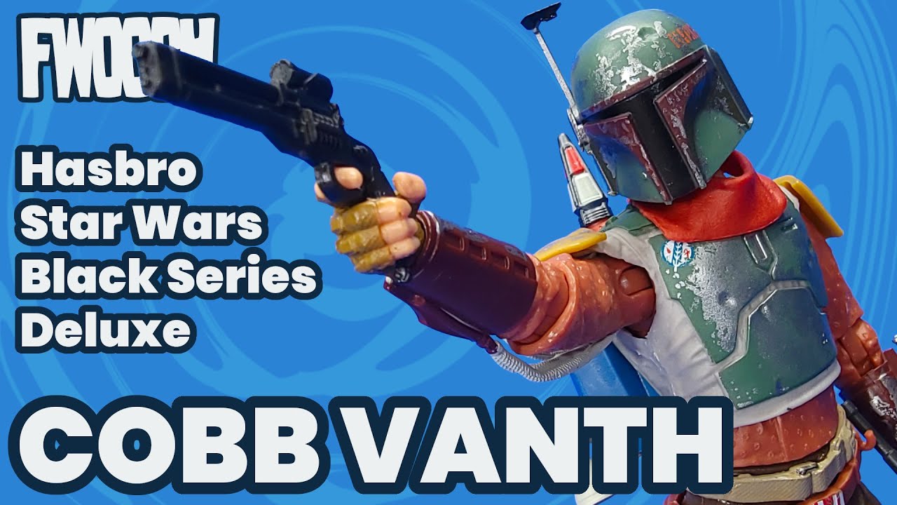 Star Wars Black Series Cobb Vanth Deluxe The Mandalorian Boba Fett Action Figure Review