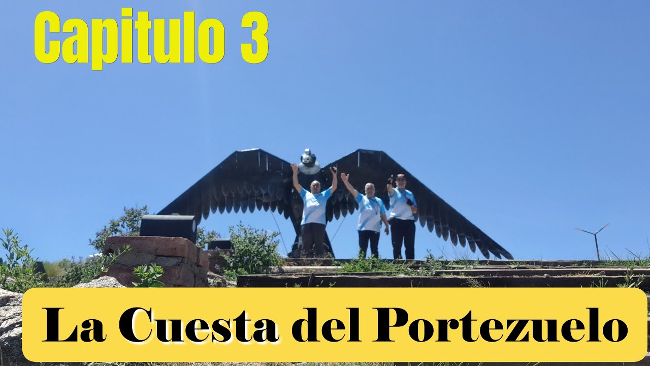 Capitulo 3 La Cuesta del Portezuelo