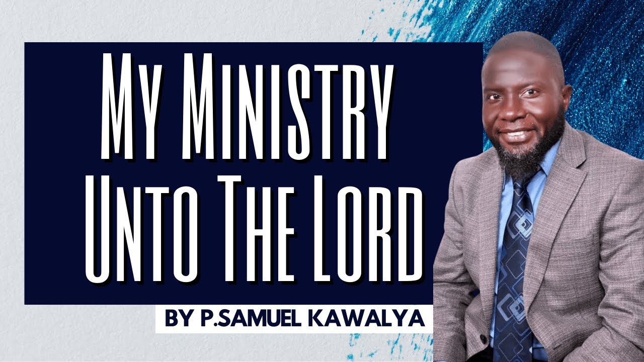 Моё служение Господу - Самуэль Кавалья