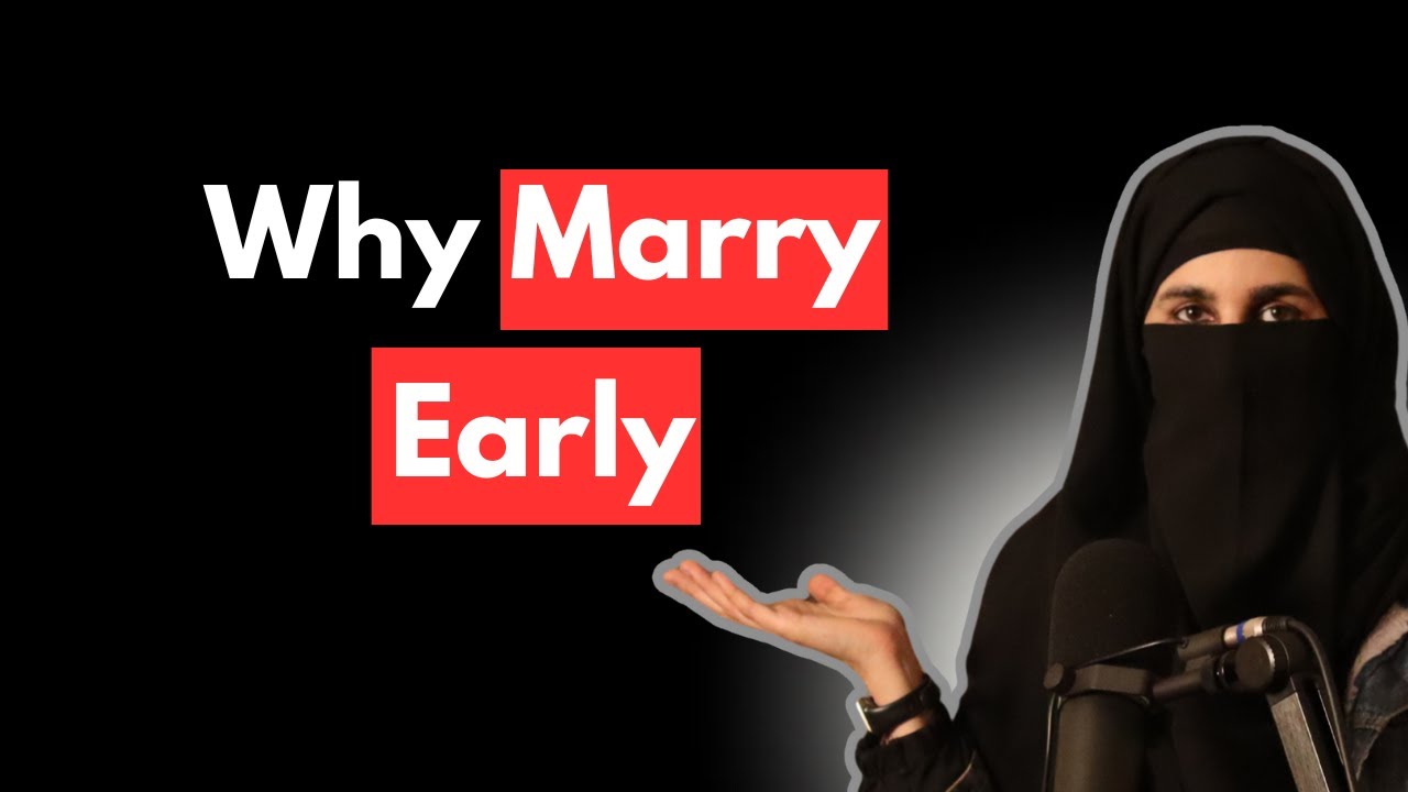 Early Marriage Can Be A Saviour..... Let's Explore Why 