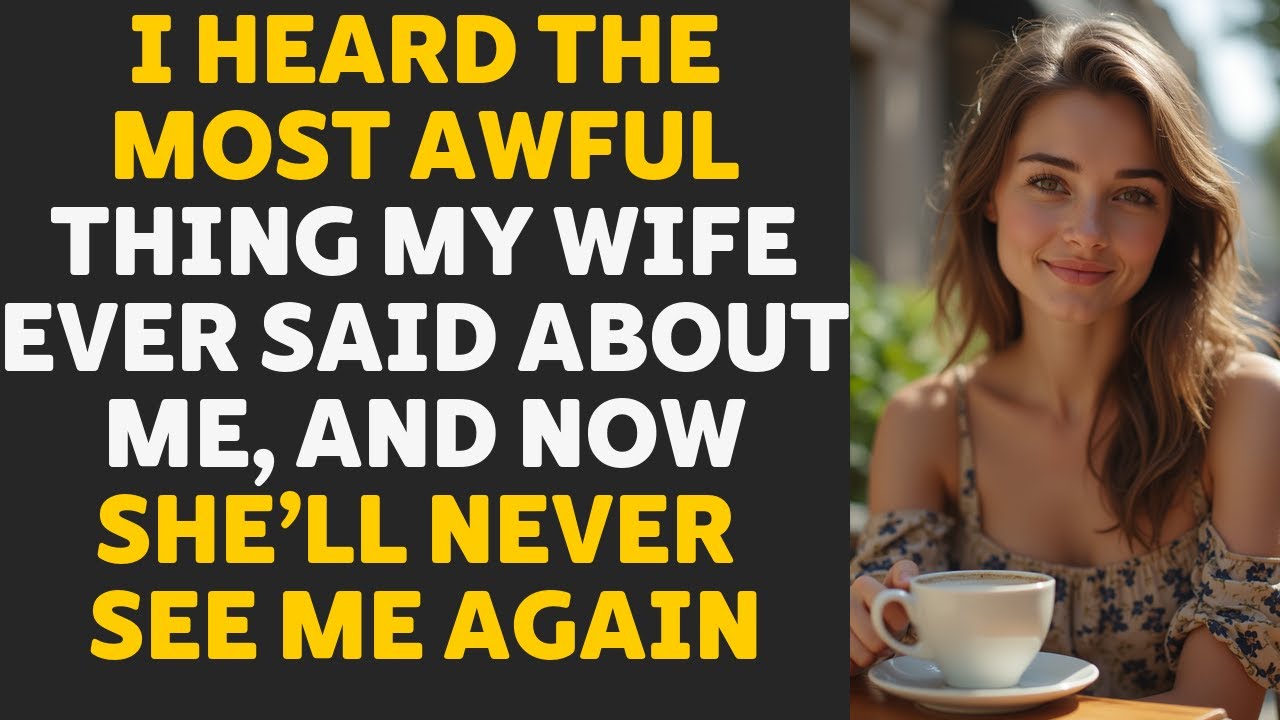 I overheard my wife say something I’ll never forgive — and that was the day I disappeared forever