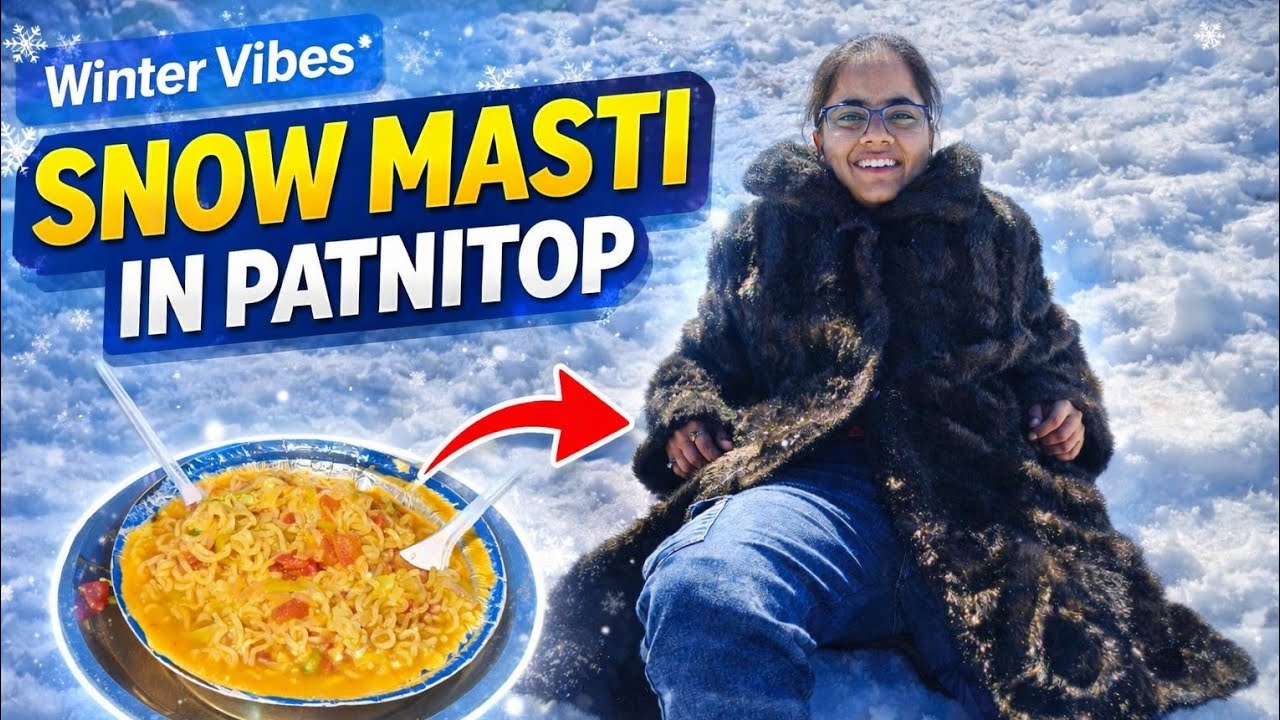 Snow Masti in Patnitop ❄️ | Full Travel Vlog.patnitop one day travel vlog.