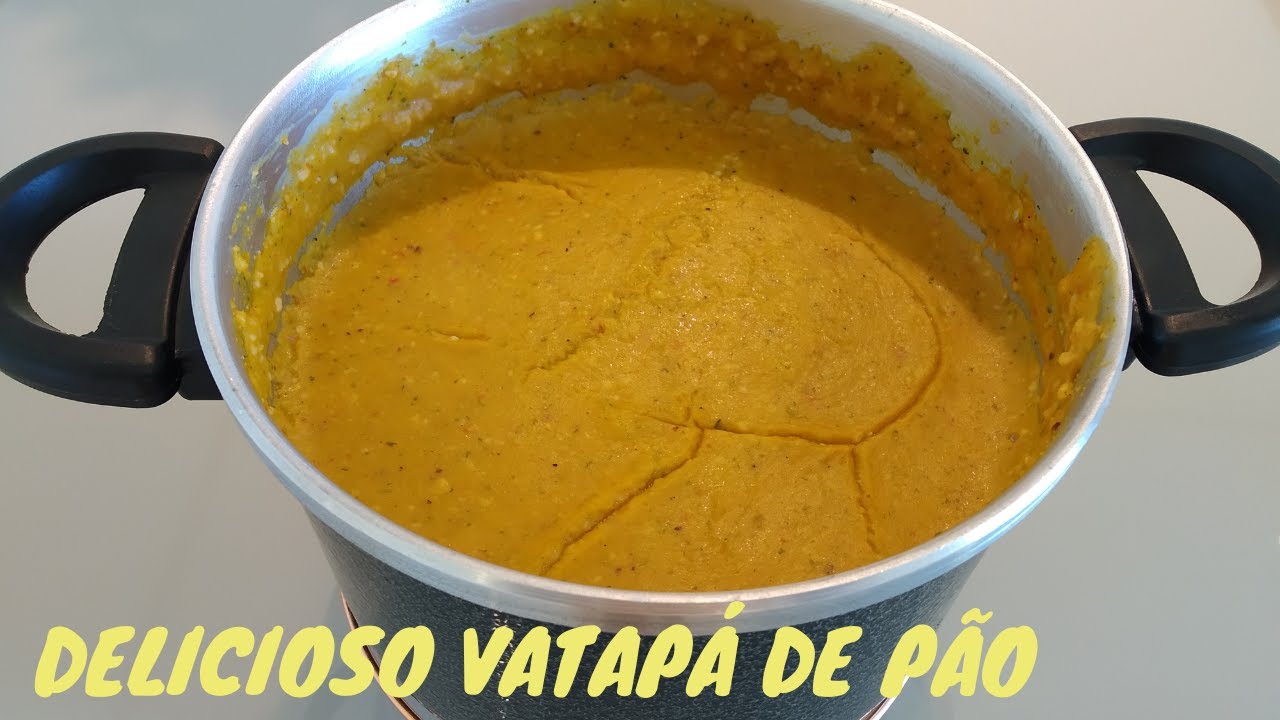 COMO FAZER UM DELICIOSO VATAPÁ DE PÃO | RECEITAS SABOROSAS