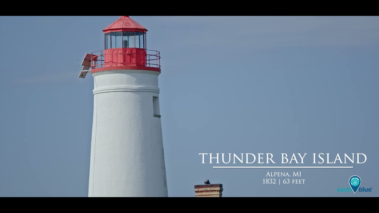 Earth is Blue: Lighthouses of Thunder Bay National Marine Sanctuary