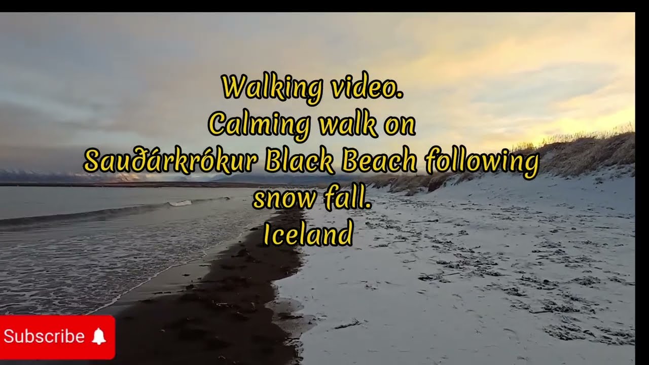 Walking video - Calming walk onSauðárkrókur Black Beach followingsnow fall.Iceland 