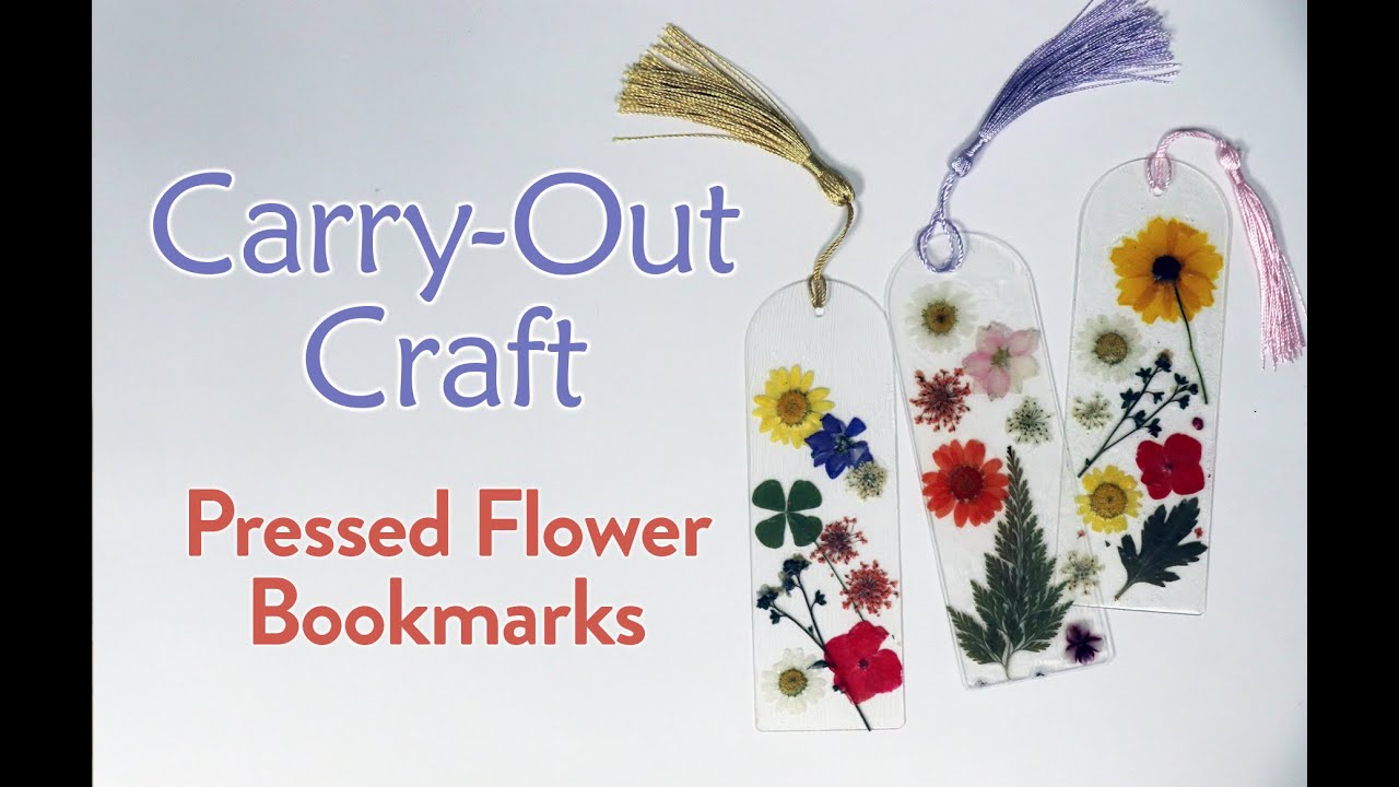 Carry-Out Craft: Pressed Flower Bookmark