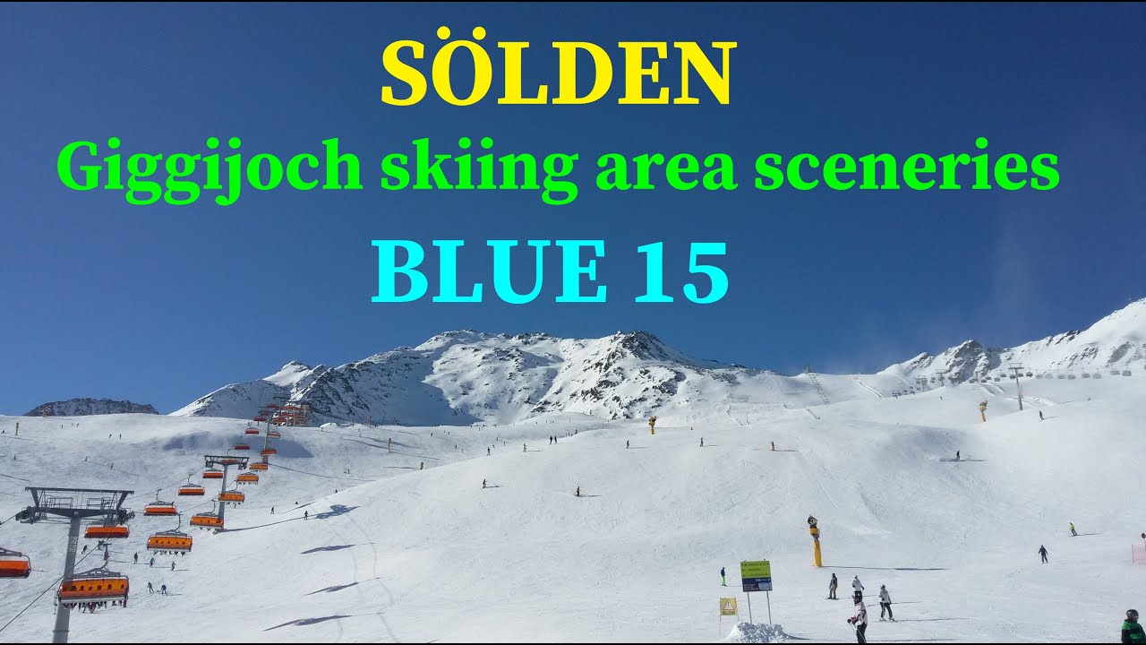 Sölden Skifahren Skiing, Blue 15, Sceneries, Giggijoch Skiing Area, Tirol, Зельден, Зьольден, Narty