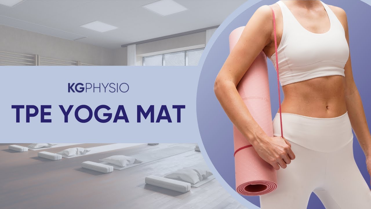 KG Physio TPE Yoga Mat | Work Your Body, Strengthen Your Mind