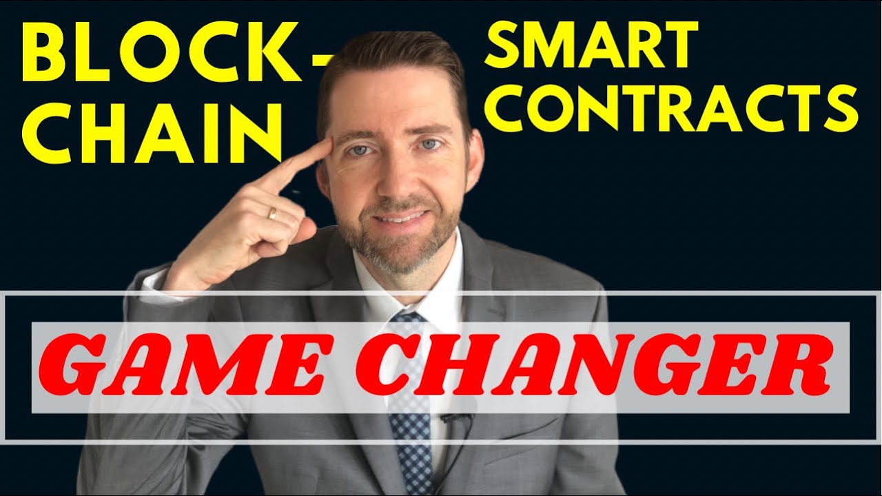 What are SMART CONTRACTS on BLOCKCHAIN? LAWYER Explains Why it is a GAME CHANGER!