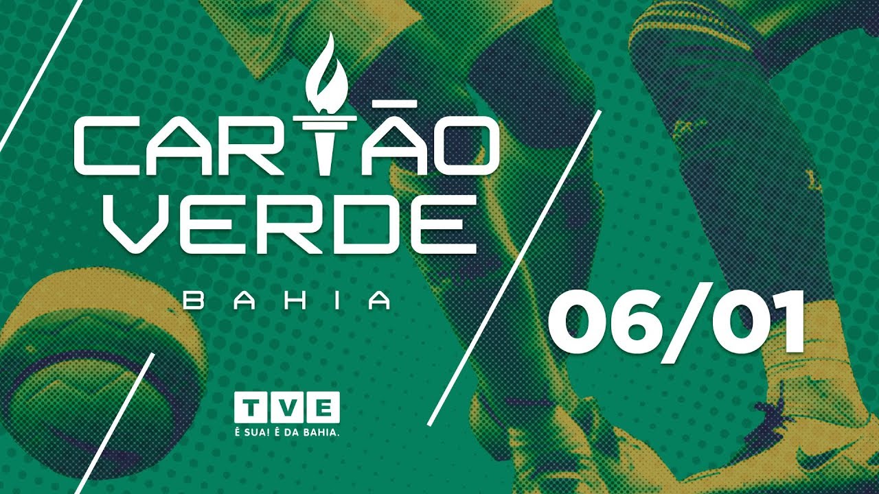 Cart&atilde;o Verde Bahia | 06.01.19