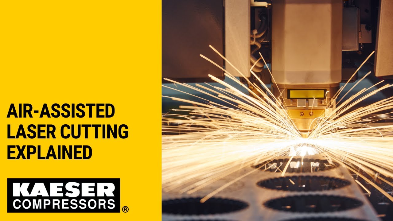Air-assisted laser cutting explained | Kaeser Compressors