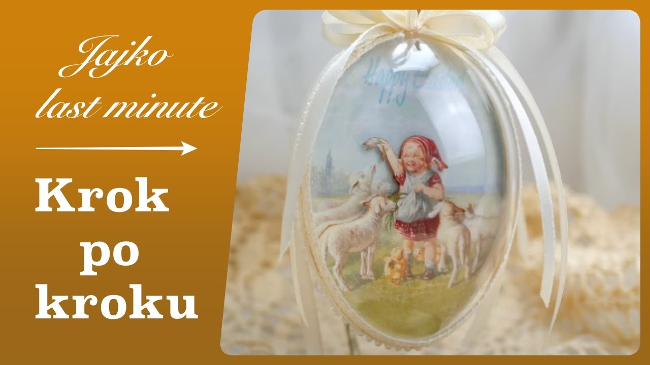 Akrylowe jajko na ostatnią chwilę - tutorial