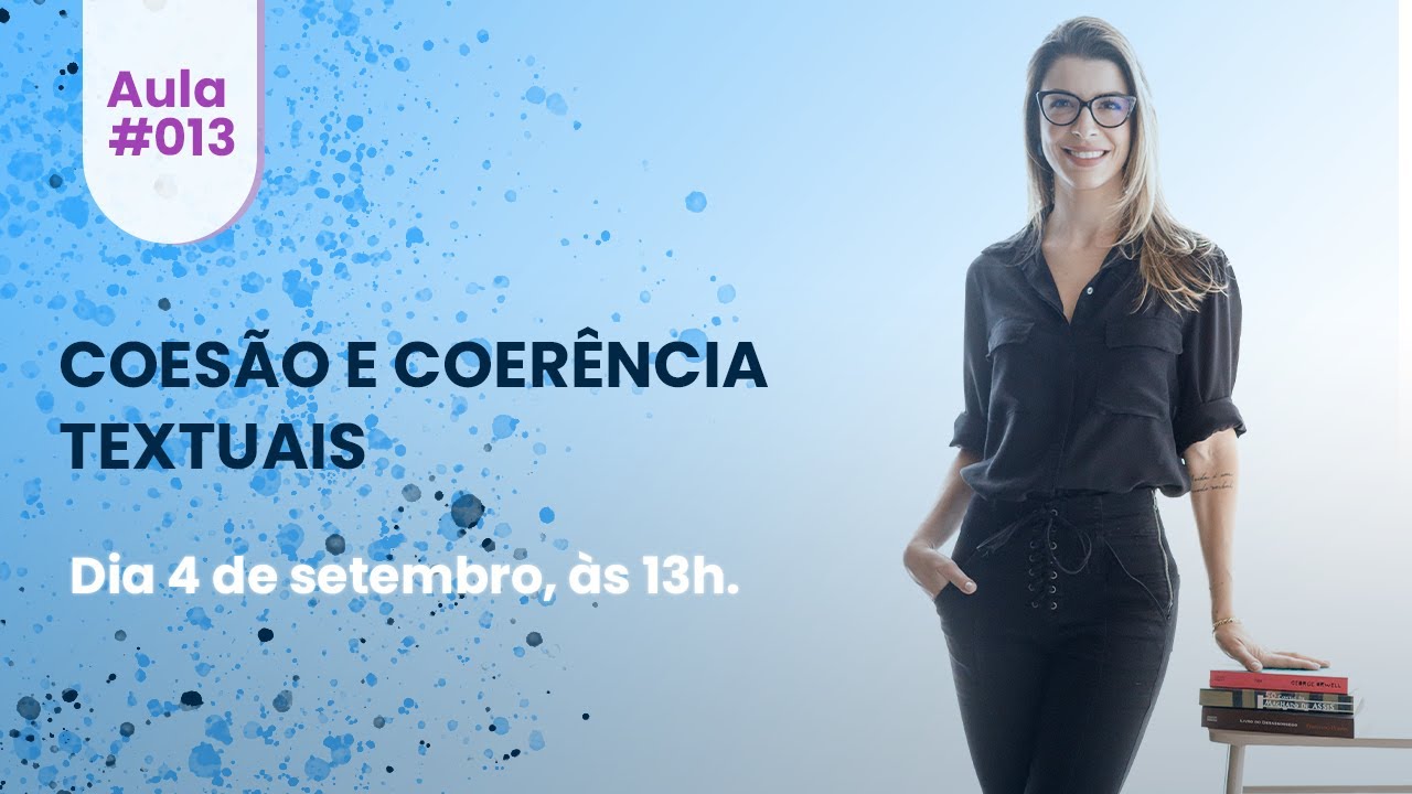 Aula #13 - Coesão e coerência textuais