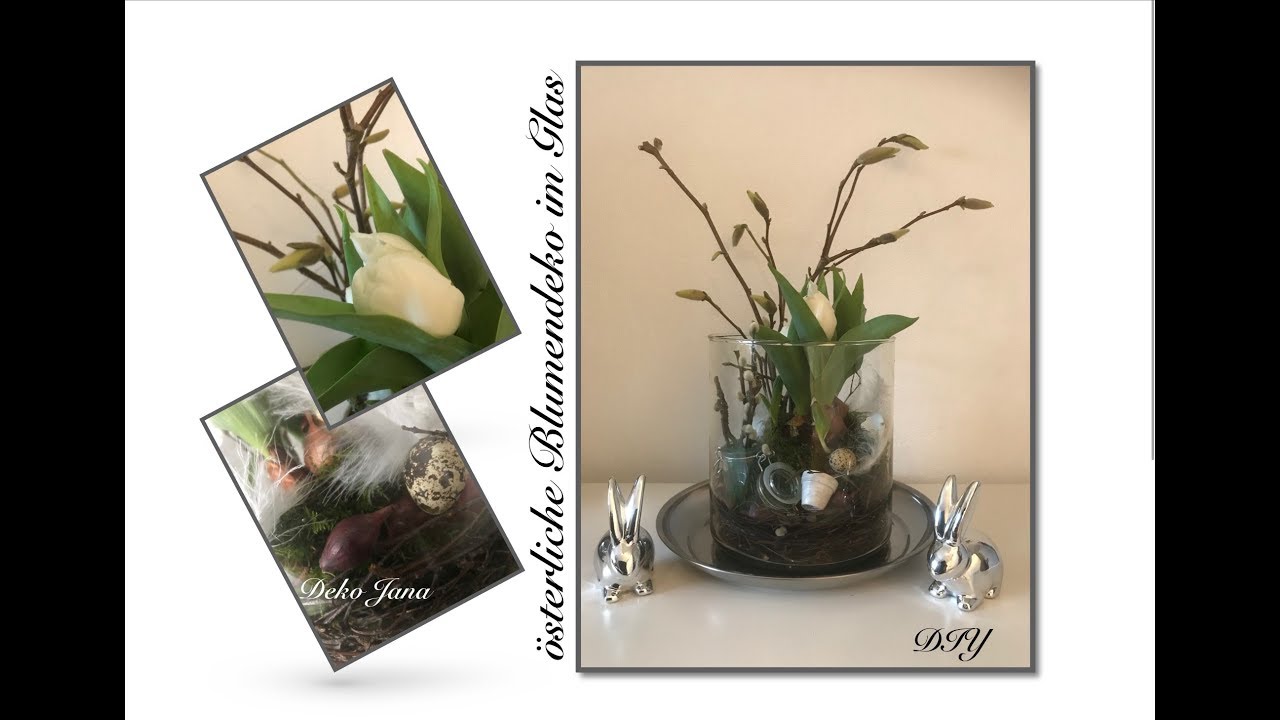 DIY: Wohn.- und Deko Idee, Frühling im Glas, österliche Tischdeko mit Tulpen und Magnolie/ Deko Jana