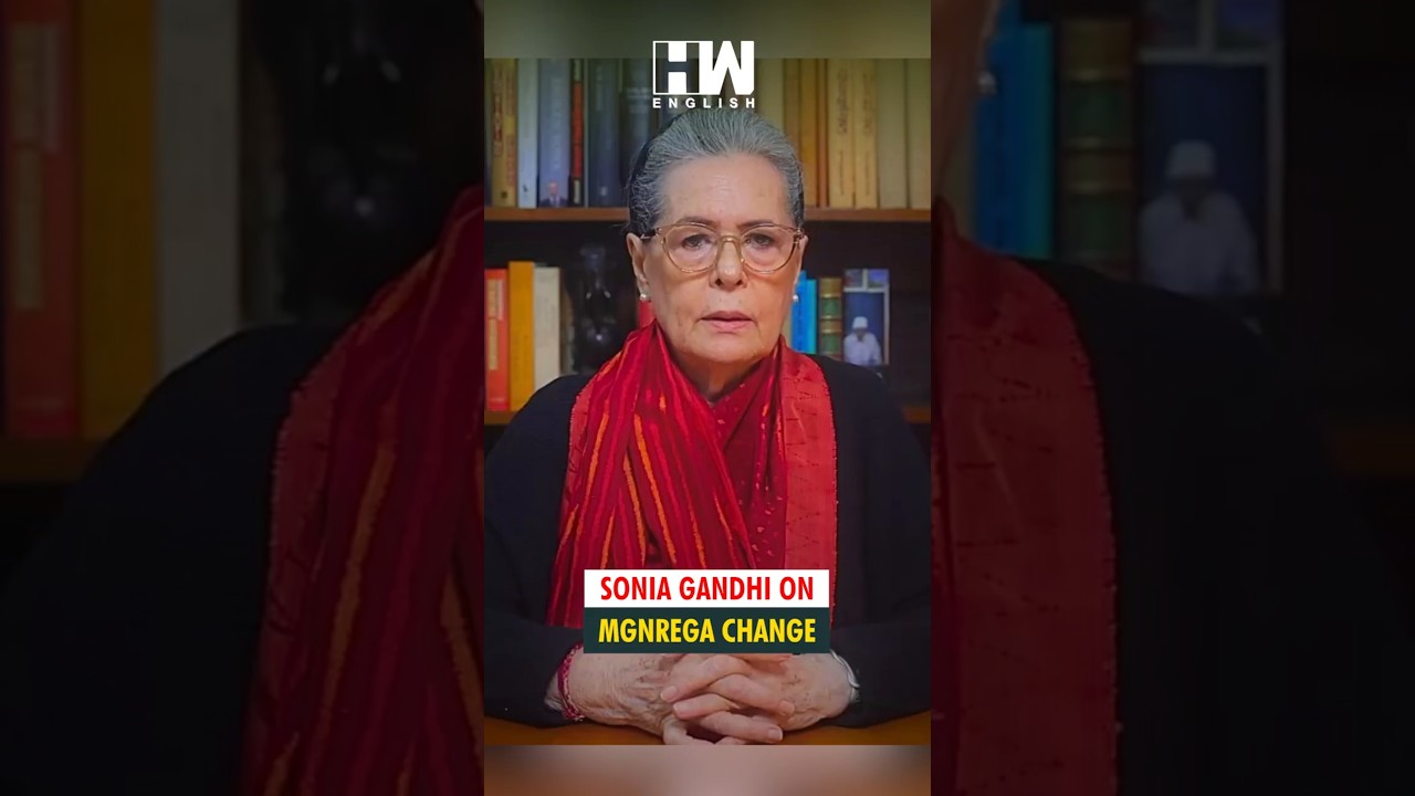 #Shorts | Sonia Gandhi slams BJP for &lsquo;bulldozing&rsquo; MGNREGA by replacing it with the VB-G RAM-G Bill