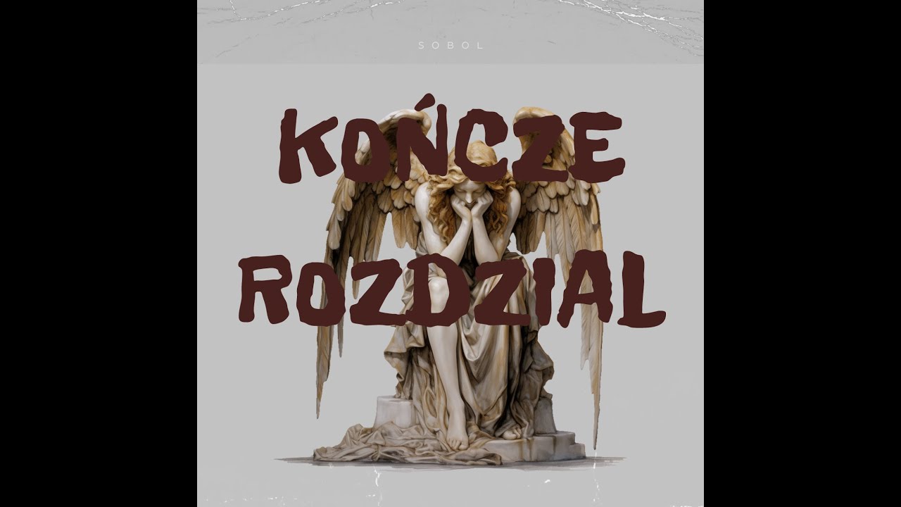 SOBOL-KOŃCZE ROZDZIAŁ (Prod.m&uuml;rgine)