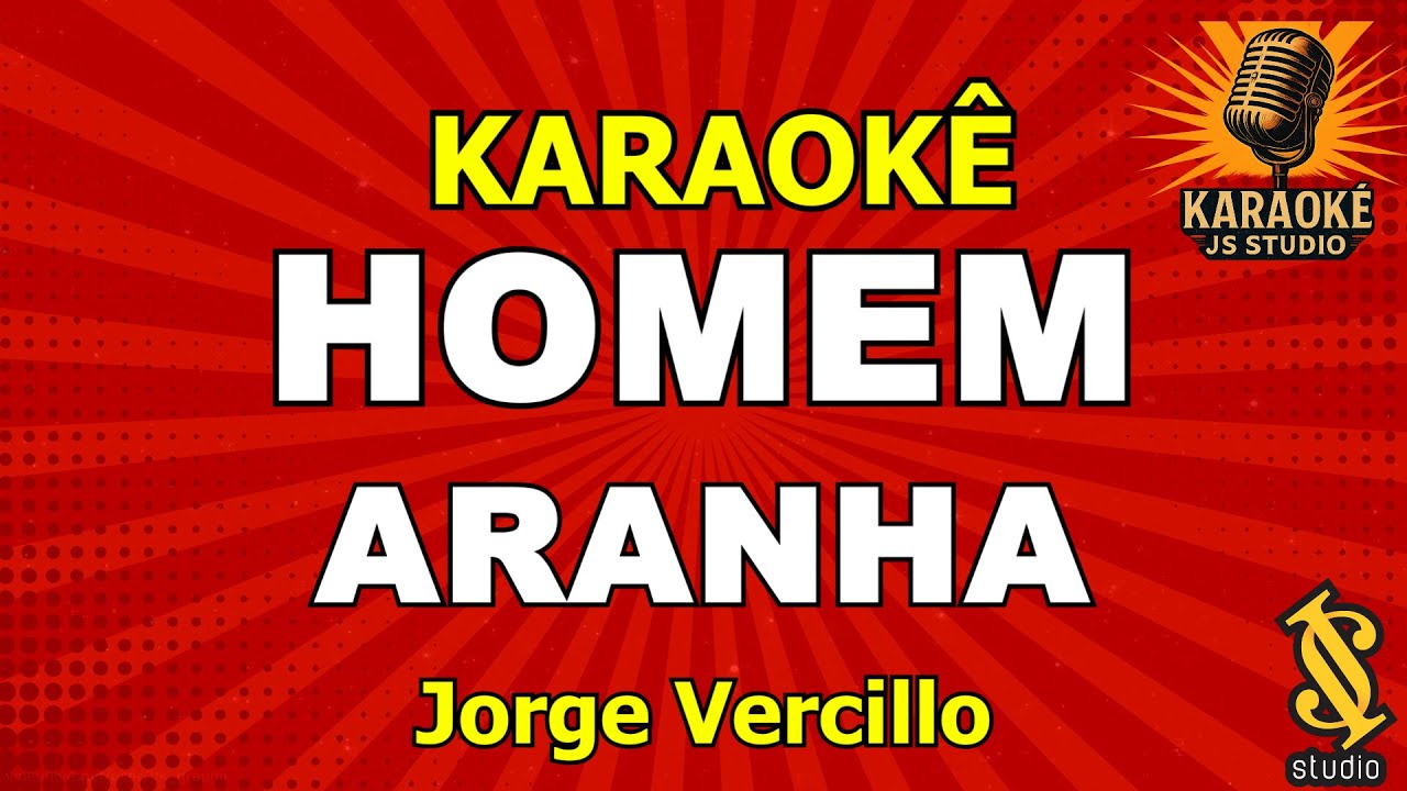 HOMEM ARANHA - Jorge Vercillo (Karaoke version)