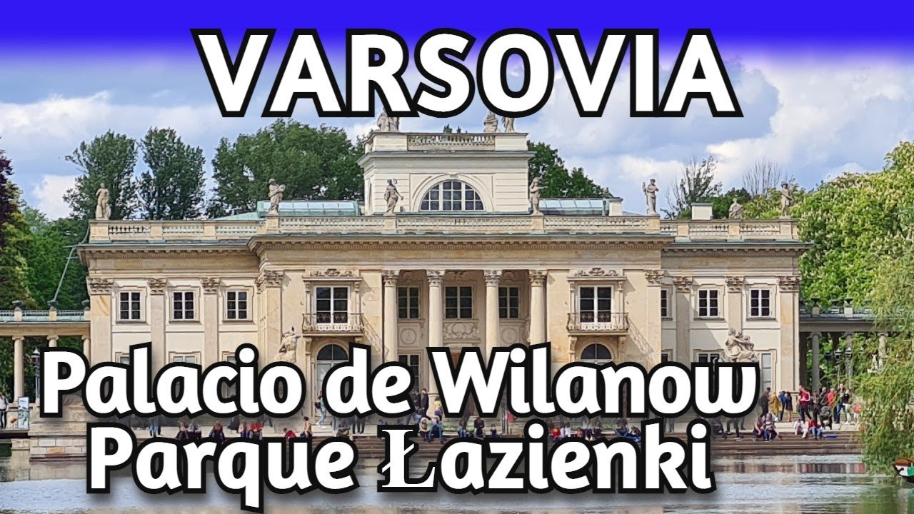 Varsovia🇵🇱 qué visitar en 3 días | Parque Lazienki y Palacio Wilanow