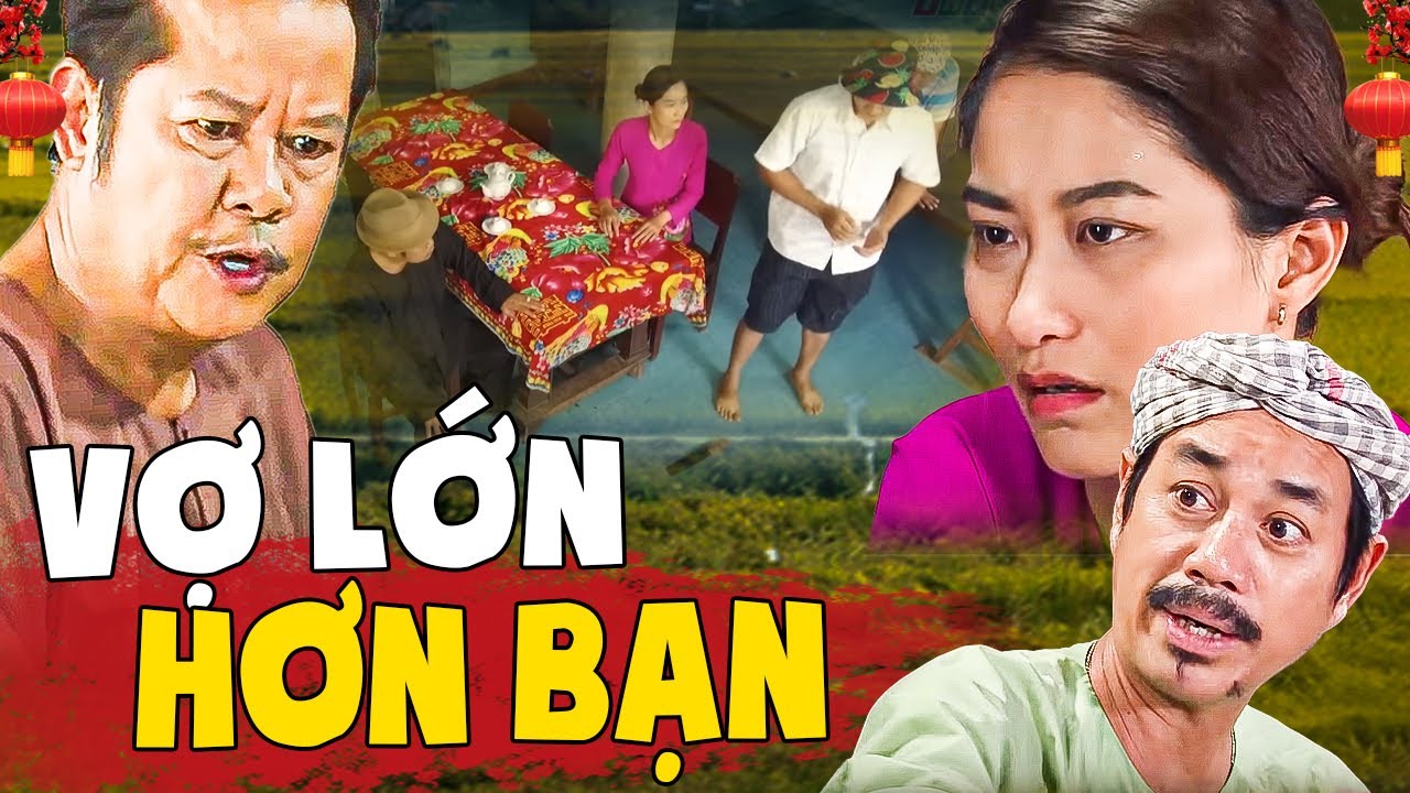 VỢ LỚN HƠN BẠN | Phim Việt Nam 2025 | Hai Lúa Miền Tây 2025 | Phim Việt Nam Miền Tây | Phim THVL