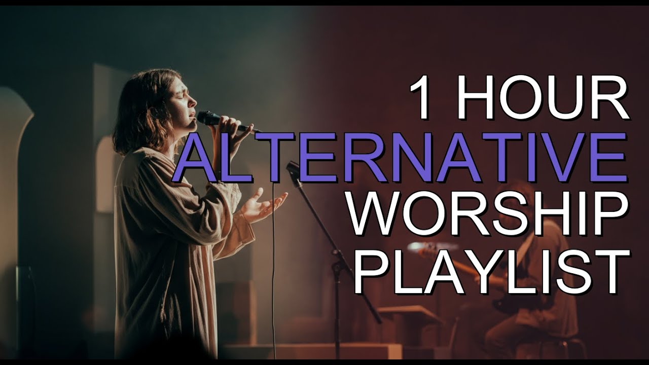 Christian Alternative Worship Playlist 2026 | HIS LOVE