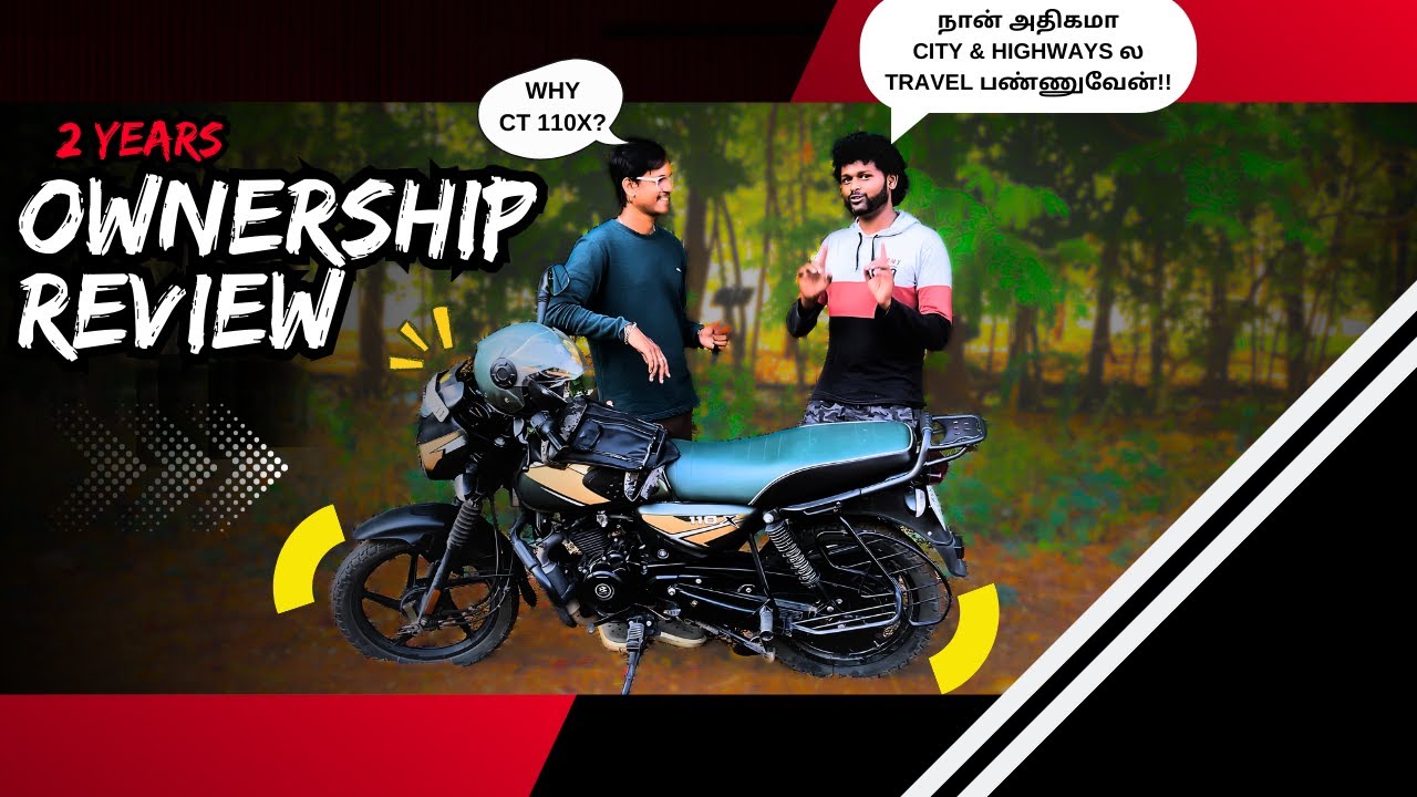 Bajaj CT 110X - 2 Years Ownership Review | Tamil | Mr Tirupur