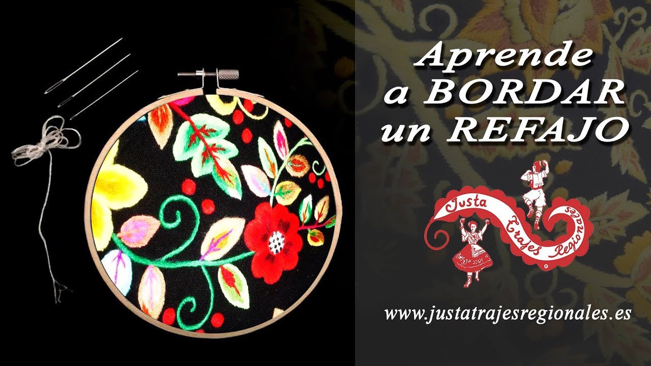 CLASE MAGISTRAL DE BORDADO 1ª Parte Justa Trajes Regionales