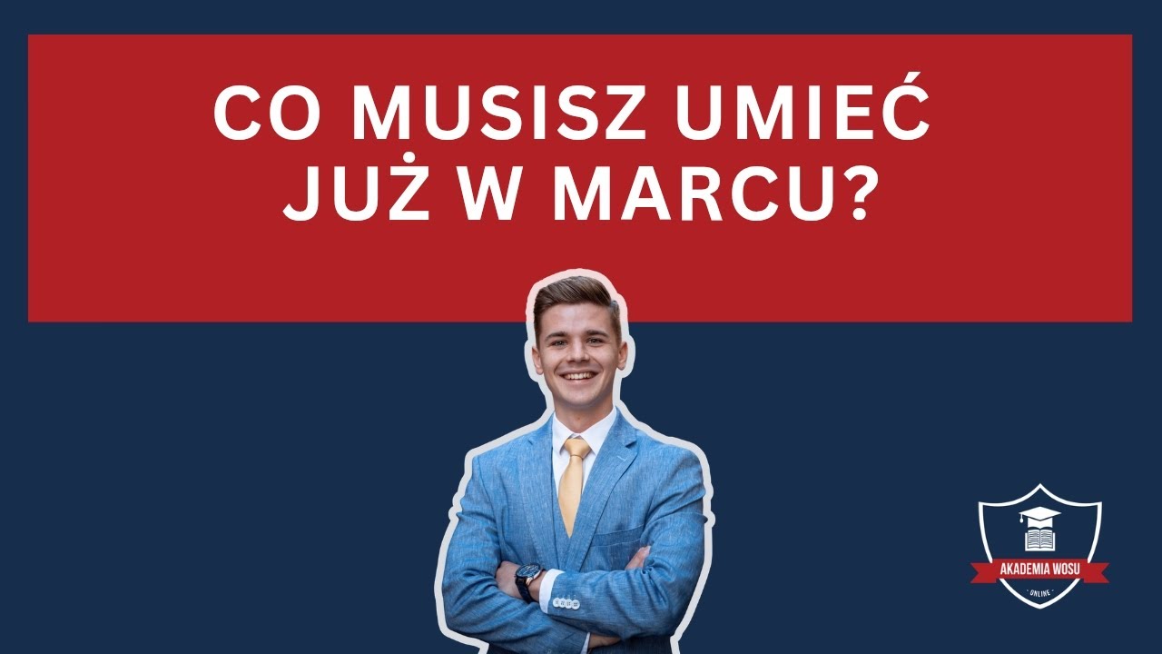 Co musisz umieć w marcu? Sprawdź się przed maturą z WOS 2026! | Akademia WOSu