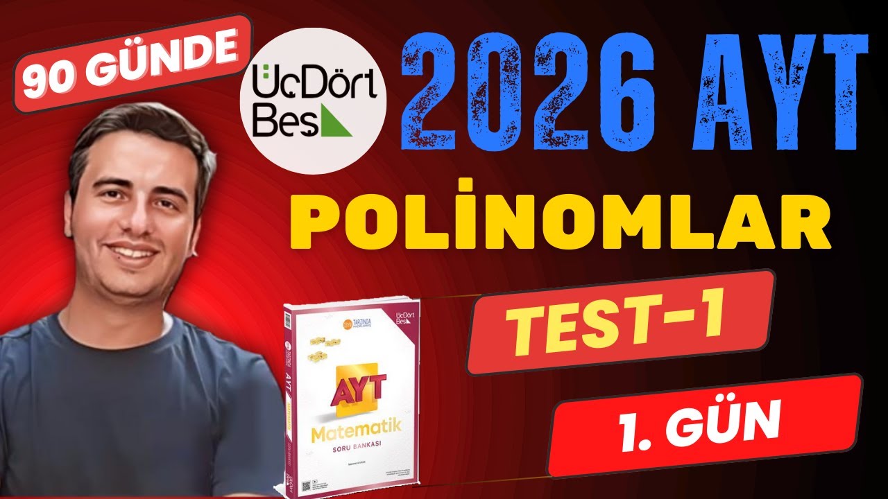 POLİNOMLAR | TEST-1 | 1.GÜN | 90 GÜNDE 345 AYT MATEMATİK SORU BANKASI ÇÖZÜMLERİ | 2026 #345