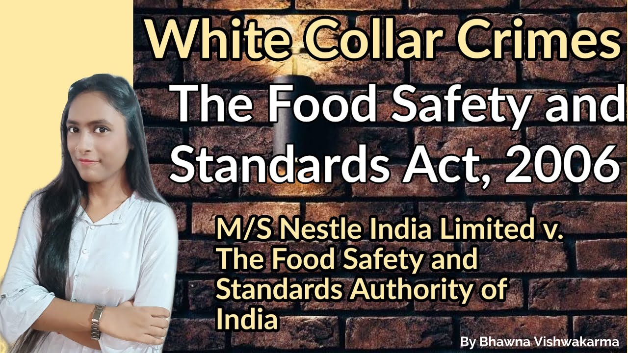 WCC Case-M/S Nestle India Limited v. The Food Safety and Standards Authority of India