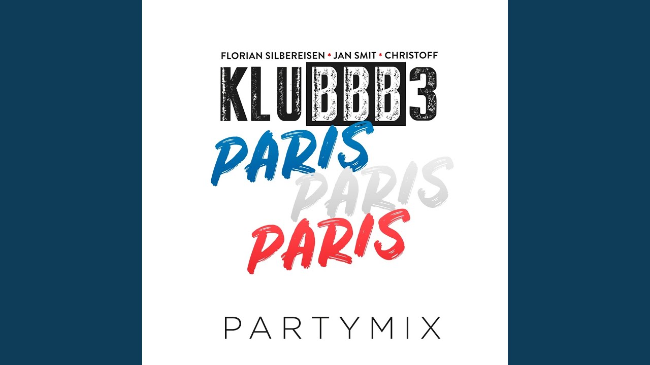 Paris Paris Paris (Partymix)