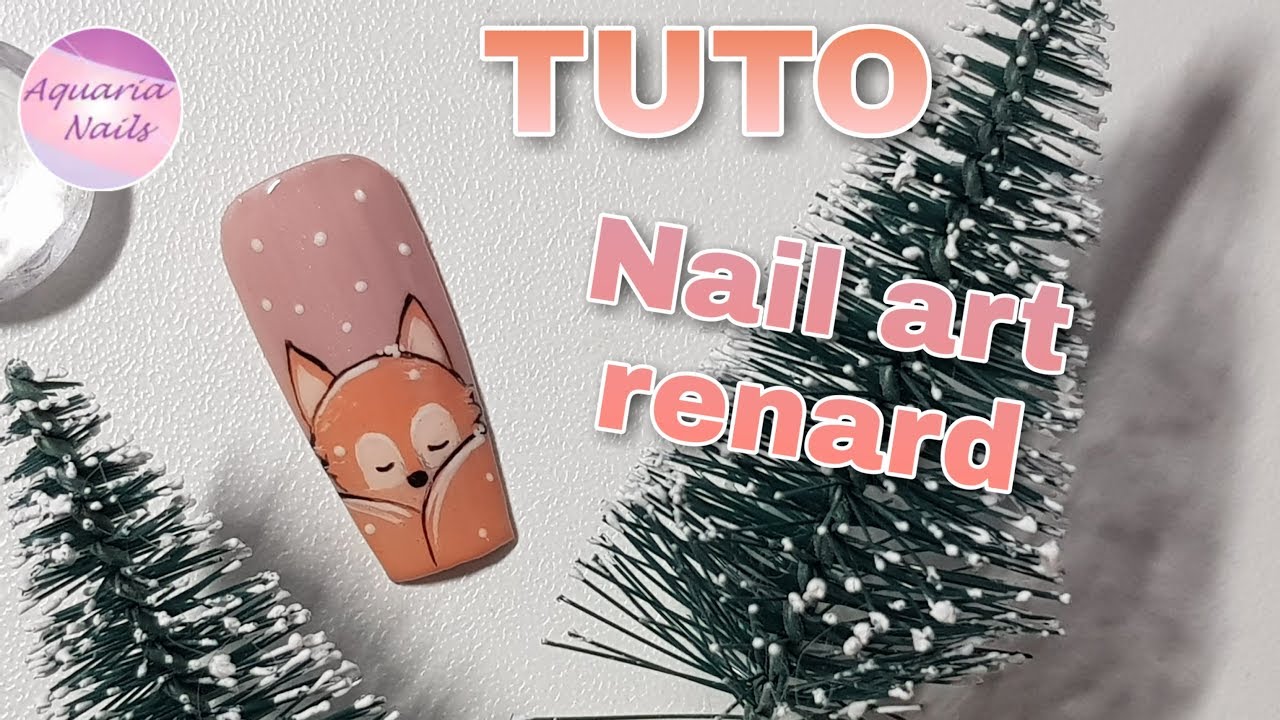 TUTO nail art renard