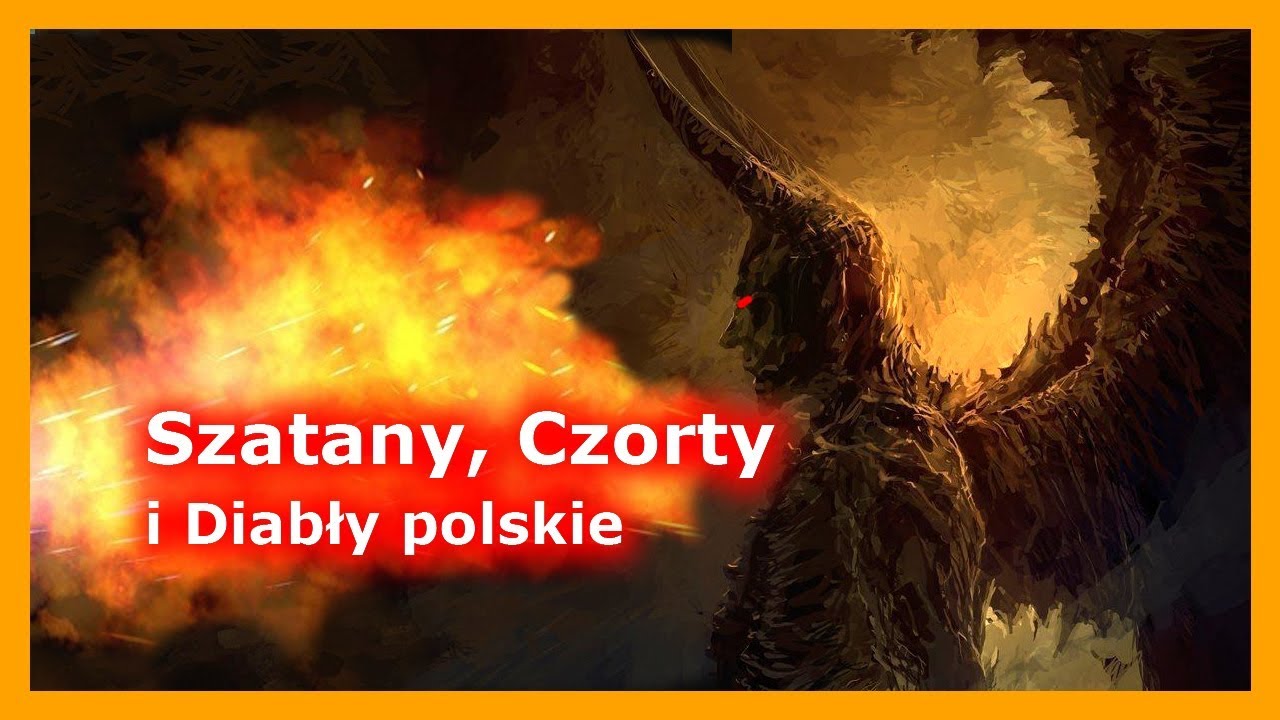 Szatany, Czorty i Diabły polskie