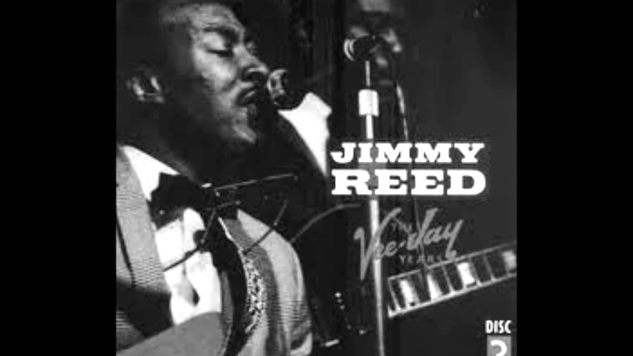 Jimmy Reed-I'll Change My Style