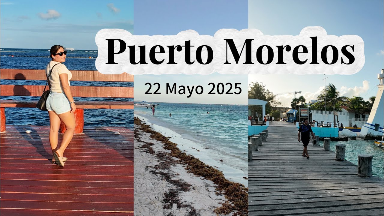 Puerto Morelos Quintana Roo México🇲🇽| 22 Mayo 2025 🐠🐟🌊🩵