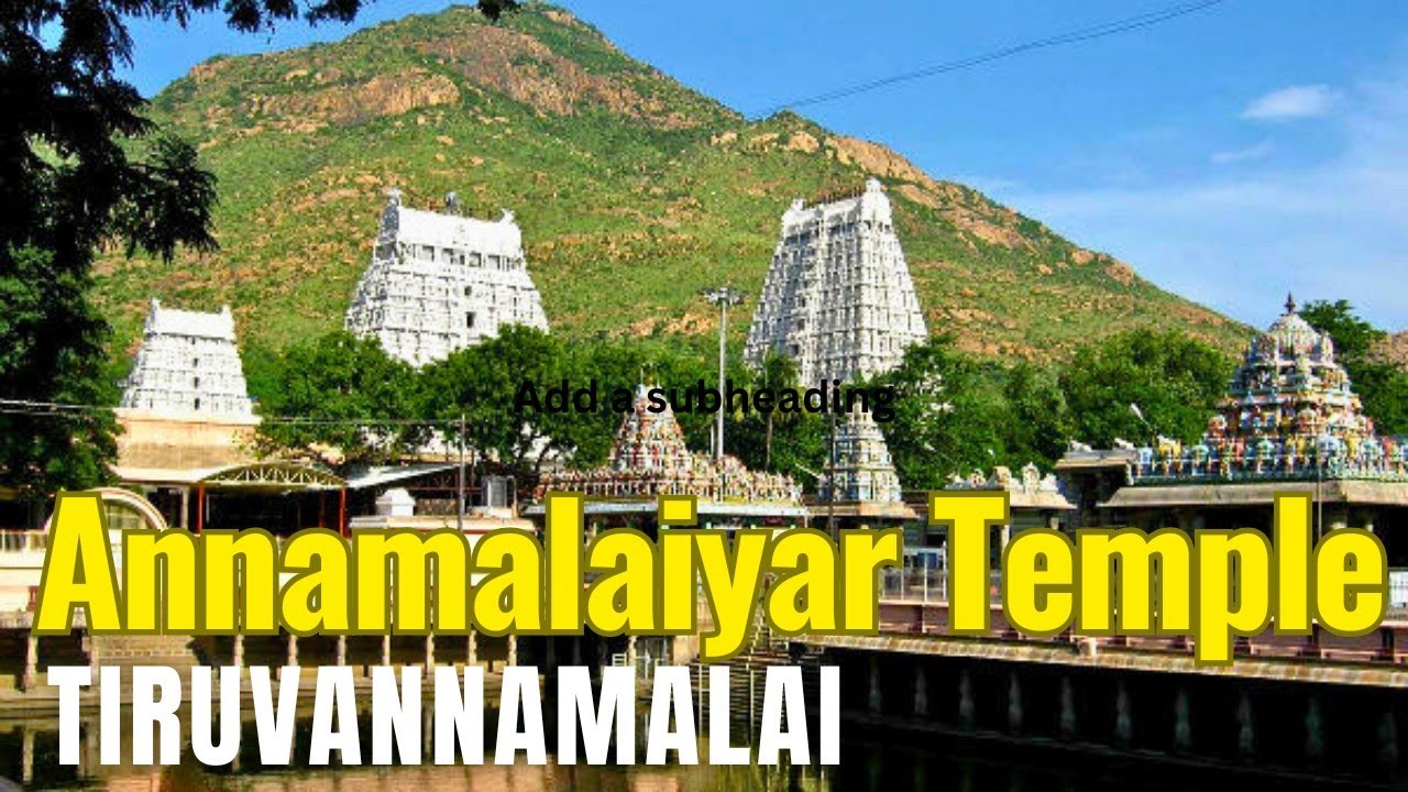 Tiruvannamalai Annamalaiyar Temple Darshan