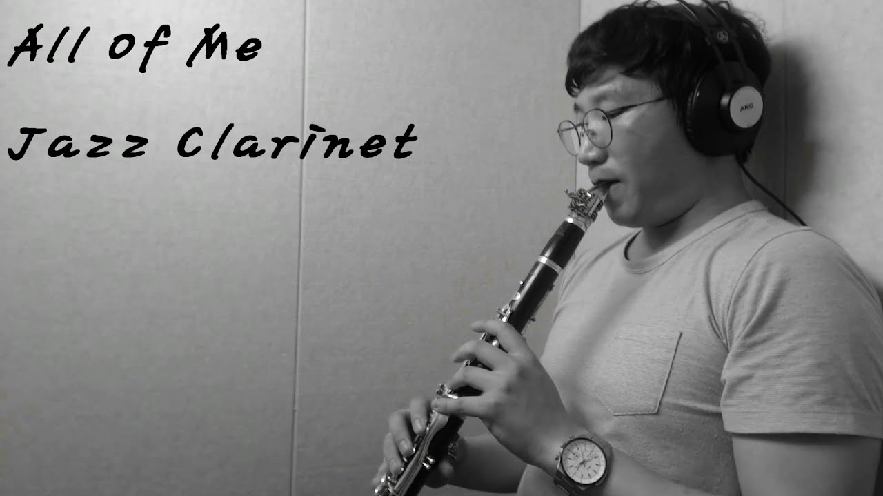 재즈 클라리넷 연주 All of Me Jazz Clarinet