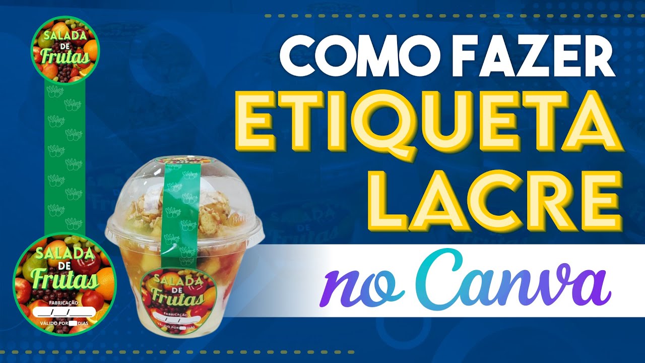 COMO FAZER ETIQUETA LACRE NO CANVA
