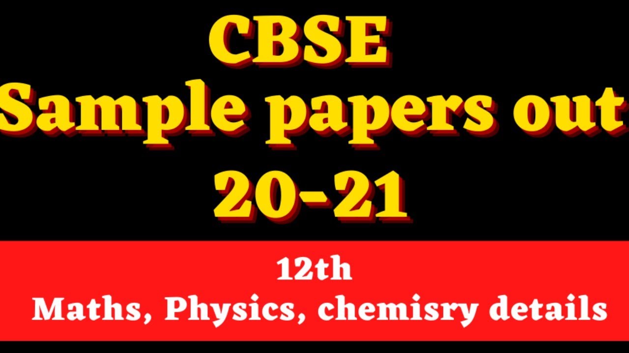 CBSE Sample papers released for CBSE board exams 2020-21