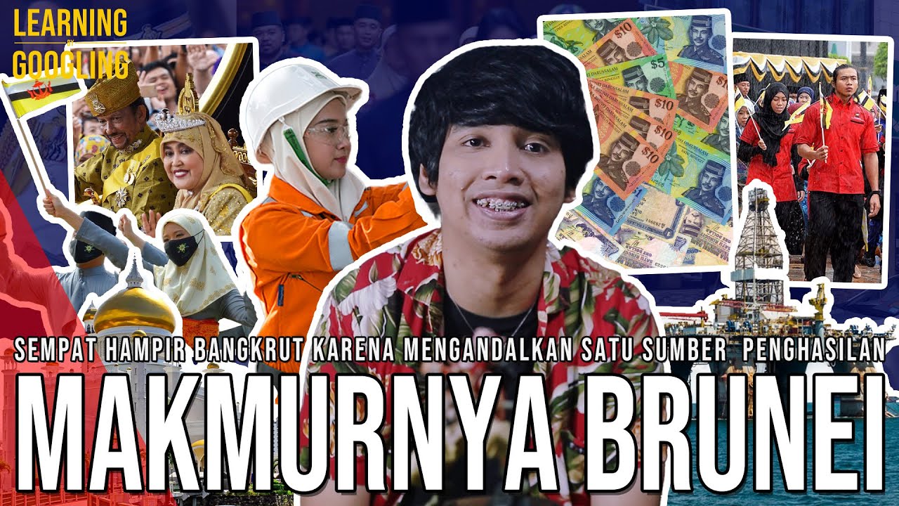 Di Brunei Gak Ada Pajak? Kenapa Brunei Yang Kaya Raya Sempat Hampir Bangkrut? | Learning By Googling